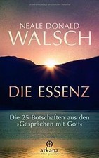 Die Essenz: Die 25 Botschaften