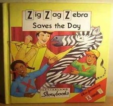Zig-Zag Zebra Saves the Day
