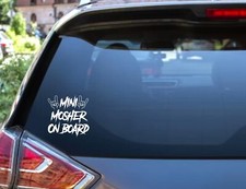 Mini Mosher|On Board|Custom Car Window Bumper|Vinyl Decal Sticker|Gift