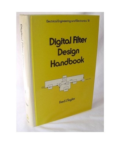 Digital filter design handbook - filter,