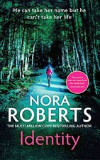 Identity-Roberts, Nora Nora Roberts,
