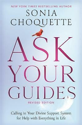 Ask your guides - your, calling