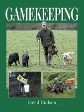 Gamekeeping by David Hudson