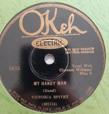 Victoria Spivey – My Handy Man / Organ Grinder Blues (Okeh 8615) 78 RPM