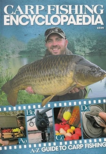 Carp fishing encyclopaedia - fishing,
