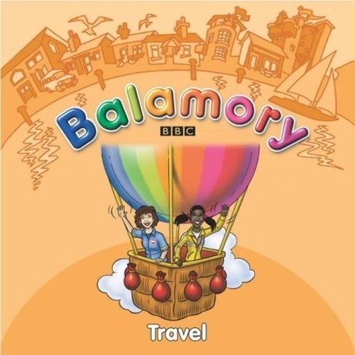 Balamory travel storybook - -,
