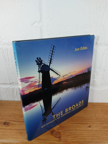 The broads waterways of - the,