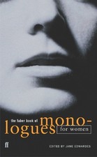 The Faber Book of Monologues