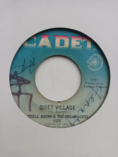 Odell Brown & The Organ 45 Quiet Village/Mellow Yellow Cadet 5570 Soul Jazz Rare