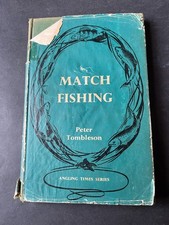 Vintage Match Fishing, P Tombleson, H/B, 1957, 1st Edition.