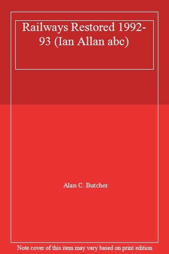 Railways restored ian allan - railways, (ian