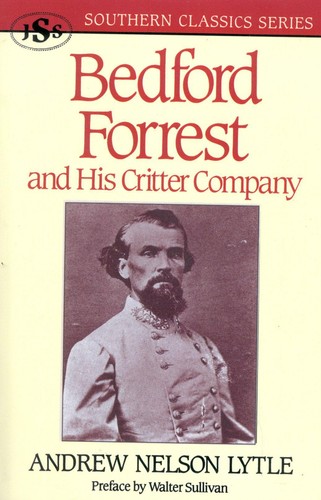 Bedford forrest and his - bedford, forrest:
