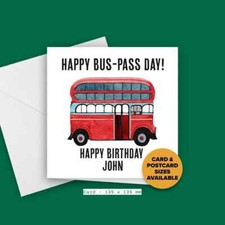 Personalised Birthday Card | Bus Pass Birthday Card | Old Age Pensioner Greeting