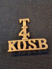 T 4 KOSB TERRITORIAL SHOULDER TITLE BADGE IN BRASS ON LUGS GENUINE