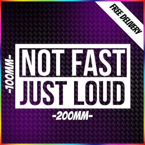 Not fast just loud - just, logo