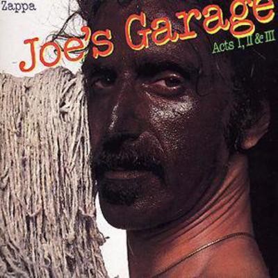 Frank zappa joe garage acts - joe's,