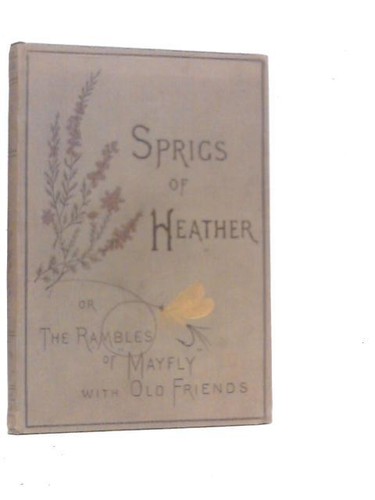 Sprigs heather the - of,
