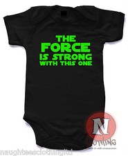 Naughtees Clothing The Force is strong with this one Cotton Babysuit Baby Grow