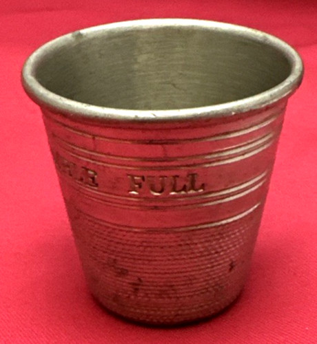Pewter just thimble full - a, full"