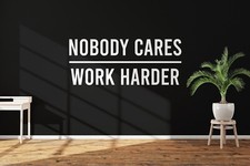 Gym decal sticker nobody - nobody, cares