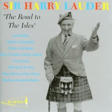 Harry Lauder : The Road to the