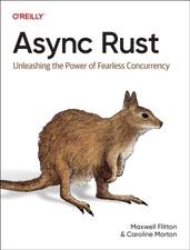 Async Rust by Caroline Morton (Paperback Book)