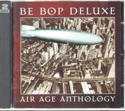 Bop deluxe air age - be-bop,