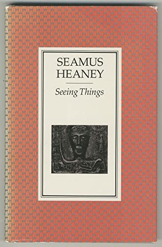 Seeing things heaney - heaney,, seamus