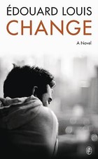 Change: A Novel, Louis