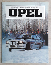 Opel - Kimberleys Rally Team Guide No.2 Manta Ascona Kadett 400