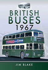 British Buses 1967 - Jim Blake