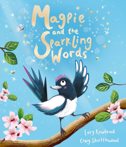 Magpie and the - , sparkling