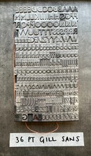 36 Point Gill Sans Letterpress Type Caps and Lower Case #56