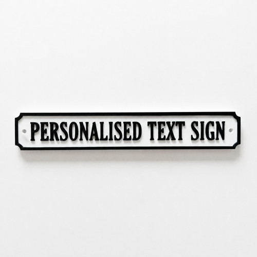 Personalised text sign - personalised, –