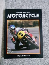 Vintage The Book Of The Motorcycle 1979 In Very Good Condition By Dave Richmond