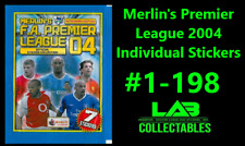 Merlin's Premier League 2004 Individual Stickers #1-198 Complete Your Collection