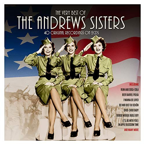 The andrews sisters very - -,
