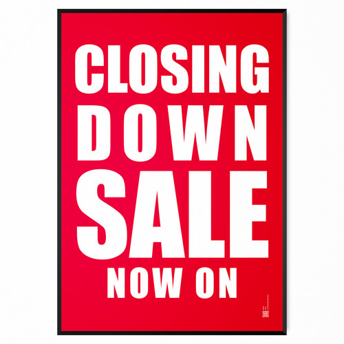 Closing down sale poster - closing,