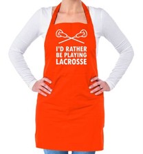 I'd Rather Be Playing Lacrosse - Unisex Adult Apron - La Crosse Sports Team Play