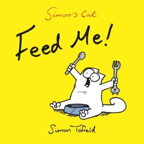 Tofield simon feed a - tofield,, me!: