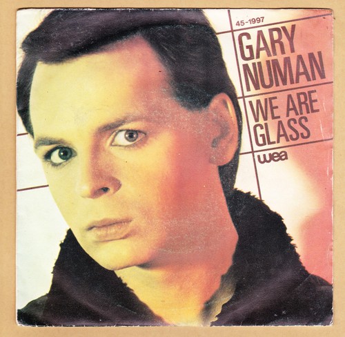 Gary numan are glass 7 - numan, we