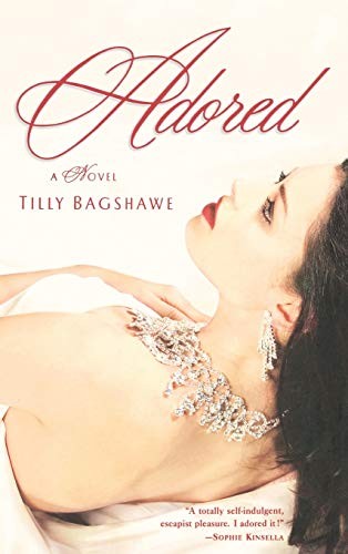 Adored tilly bagshawe - adored,tilly, bagshawe-
