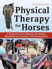 Physical Therapy for Horses: A