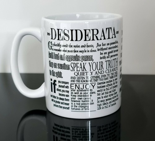 Desiderata poem mug - desiderata,