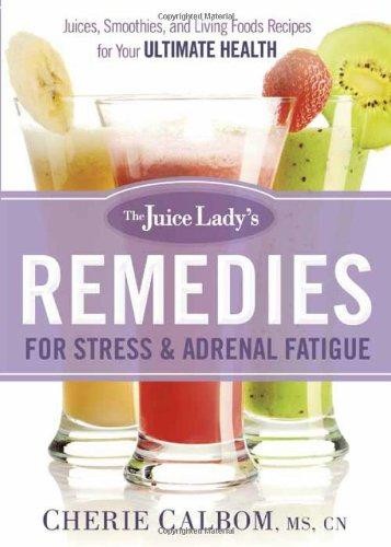 The juice lady remedies for - lady's,