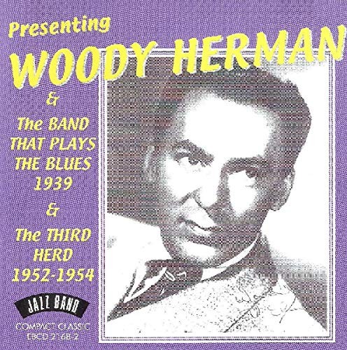 Woody herman the band that - woody,