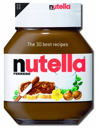 Nutella the best recipes - 30,
