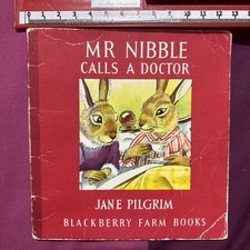 Mr. Nibble Calls the Doctor (Blackberry Farm Books) by Jane Pilgrim (Paperback