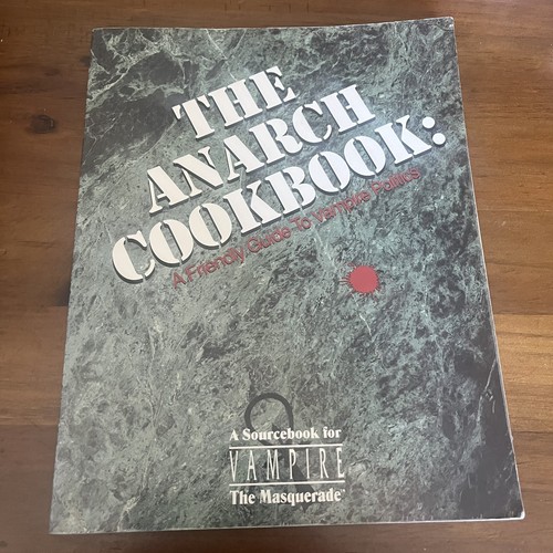 The anarch cookbook - anarch, vampire