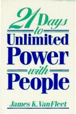 21 Days to Unlimited Power With People - 9780139483653, hardcover, Van Fleet
